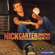 CD NICK CARTER-NOW OR NEVER