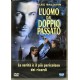 DVD L'UOMO DAL DOPPIO PASSATO