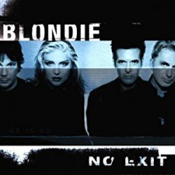 CD BLONDIE-NO EXIT
