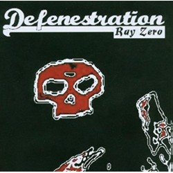 CD DEFENESTRATION-RAY ZERO