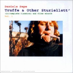 CD DANIELE SEPE-TRUFFE E OTHER STURIELLETT'