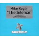 CD MIKE KOGLIN-THE SILENCE MULTY 44
