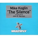 CD MIKE KOGLIN-THE SILENCE MULTY 44