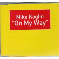 CD MIKE KOGLIN-ON MY WAY