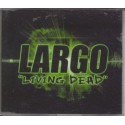 CD LARGO-LIVING DEAD