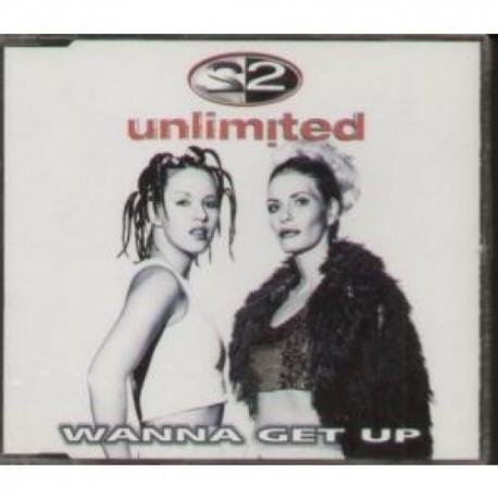 CD 2 UNLIMITED-WANNA GET UP