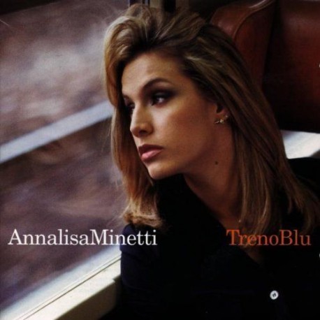 CD ANNALISA MINETTI-TRENO BLU'