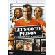 DVD LET'S GO TO PRISON UN PRINCIPIANTE IN PRIGIONE