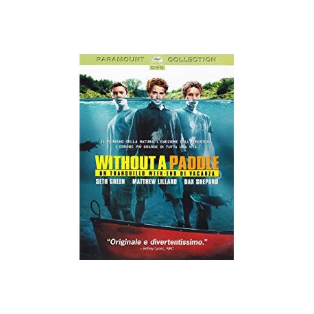 DVD WITHOUT A PADDLE-UN TRANQUILLO WEEKEND DI VACANZA