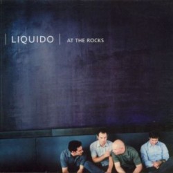 CD LIQUIDO - AT THE ROCKS