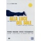 DVD ALLA LUCE DEL SOLE
