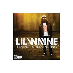 CD LIL WAINE -I AM NOT A HUMAN BEING