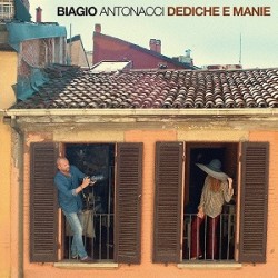 CD BIAGIO ANTONACCI-DEDICHE E MANIE