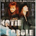 LP KATIE E CAROLE SAY IT TO YOUR BROTHER