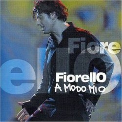 CD FIORELLO - A MODO MIO