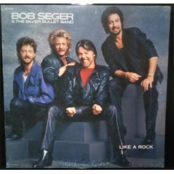 BOB SEGER & THE SILVER BULLET BAND - LIKE A ROCK LP FAIR/EX- 1986 ITALY CAPITOL
