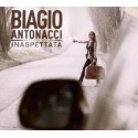 CD BIAGIO ANTONACCI-INASPETTATA