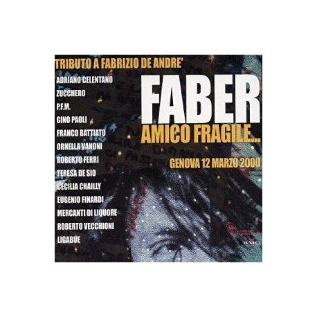 CD FABER AMICO FRAGILE