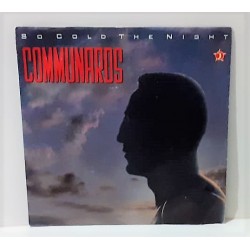 Communards So cold the night (1986) [7" Single]