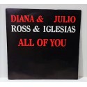 LP 45 7'' JULIO IGLESIAS DIANA ROSS All of you The last time 1980